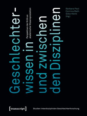 cover image of Geschlechterwissen in und zwischen den Disziplinen
